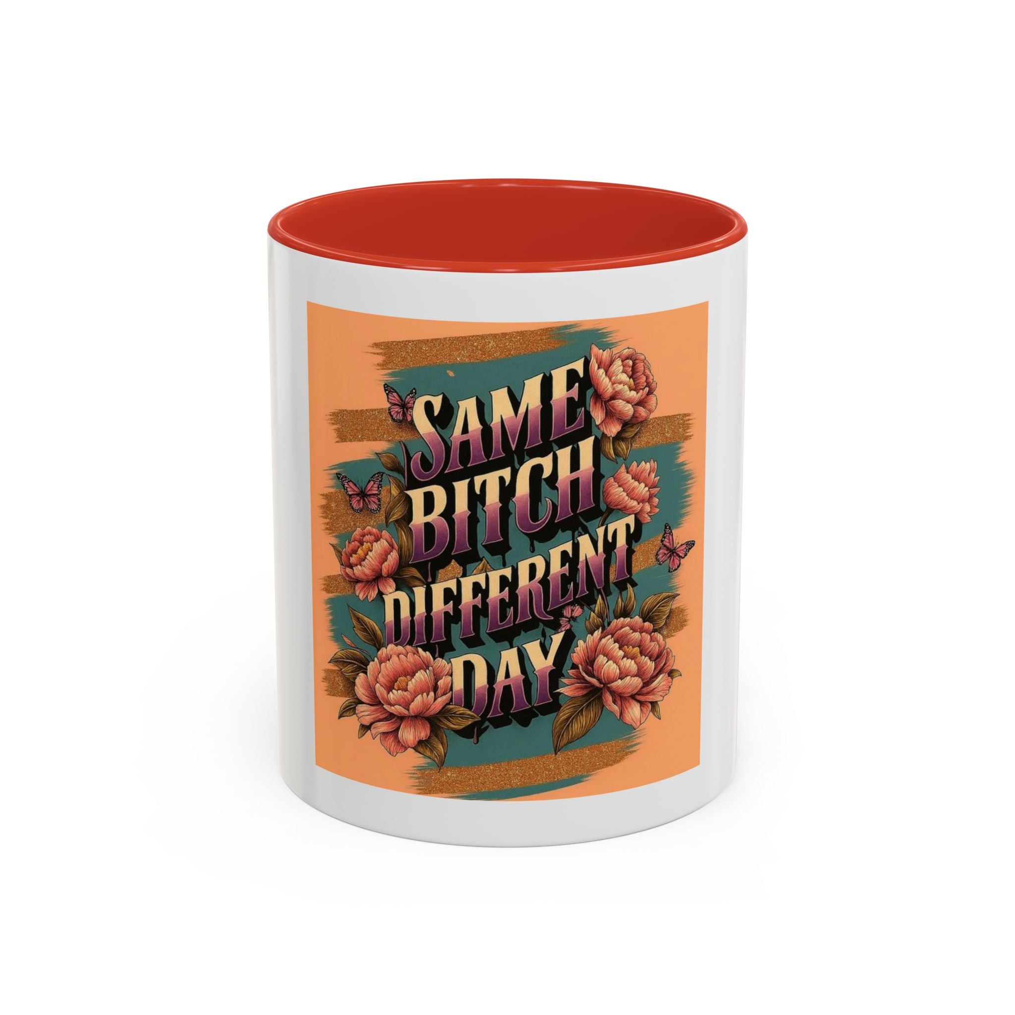Same Bitch Coffee Mug (11oz)
