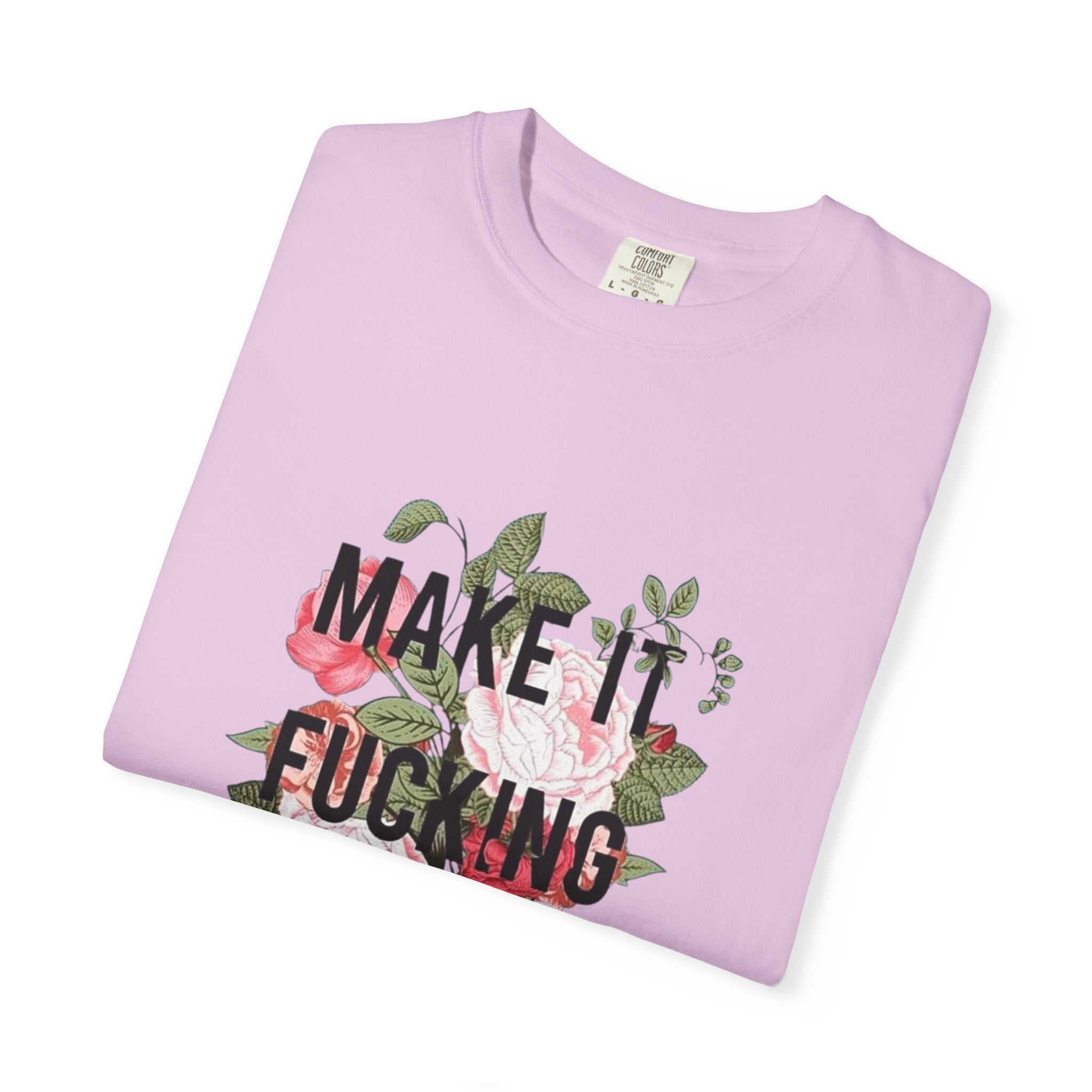 Make it Happen T-shirt