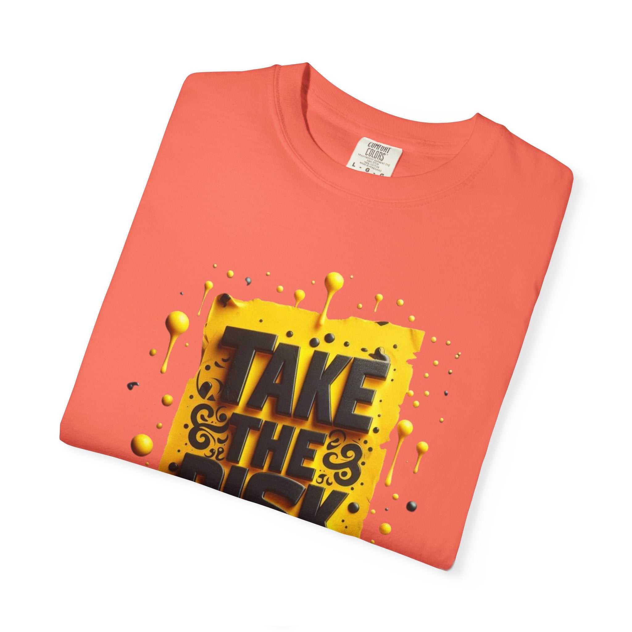Take The Risk T-shirt