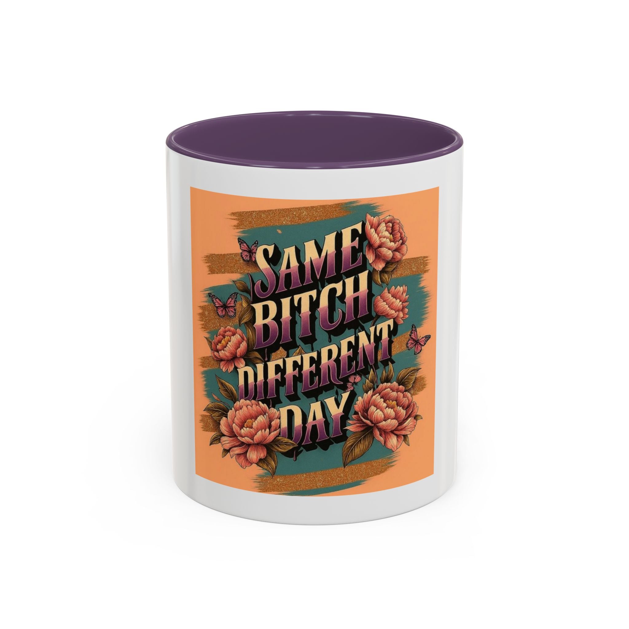 Same Bitch Coffee Mug (11oz)