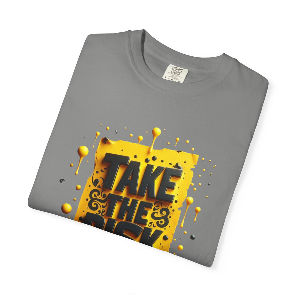 Take The Risk T-shirt