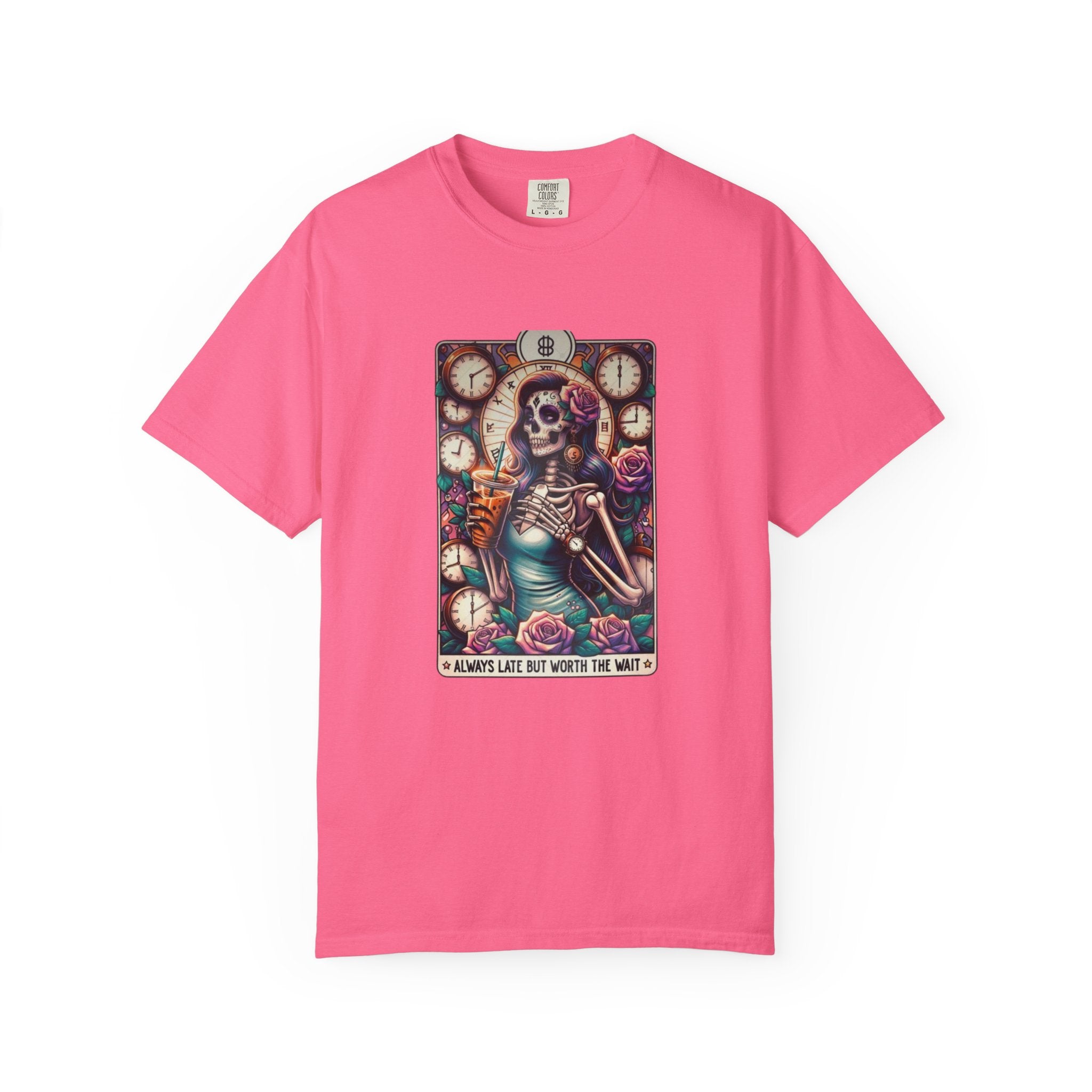 Always Late Unisex Garment-Dyed T-shirt