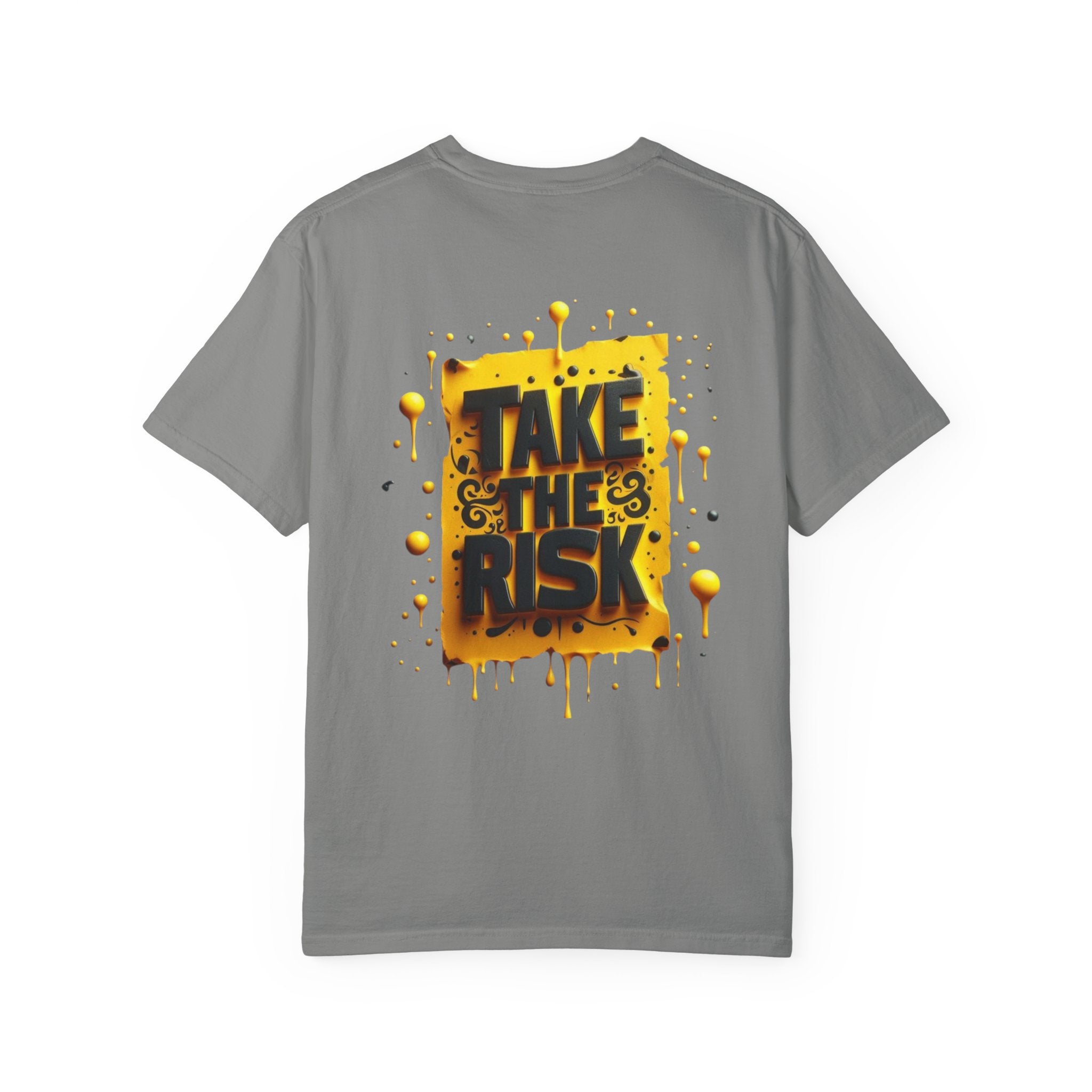 Take The Risk T-shirt