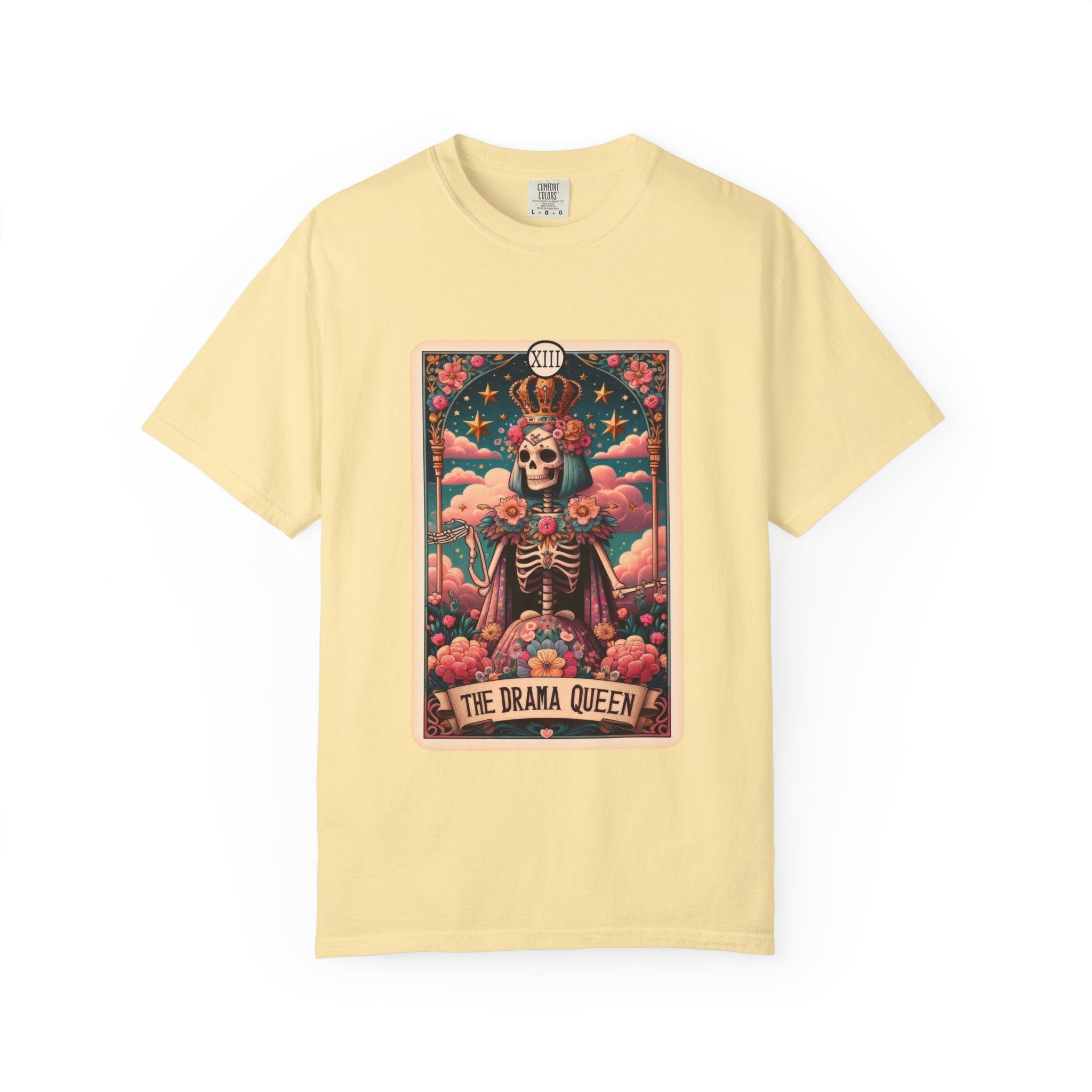 The Drama Queen Unisex Garment-Dyed T-shirt