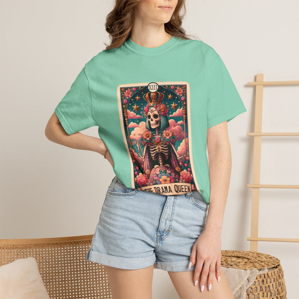 The Drama Queen Unisex Garment-Dyed T-shirt