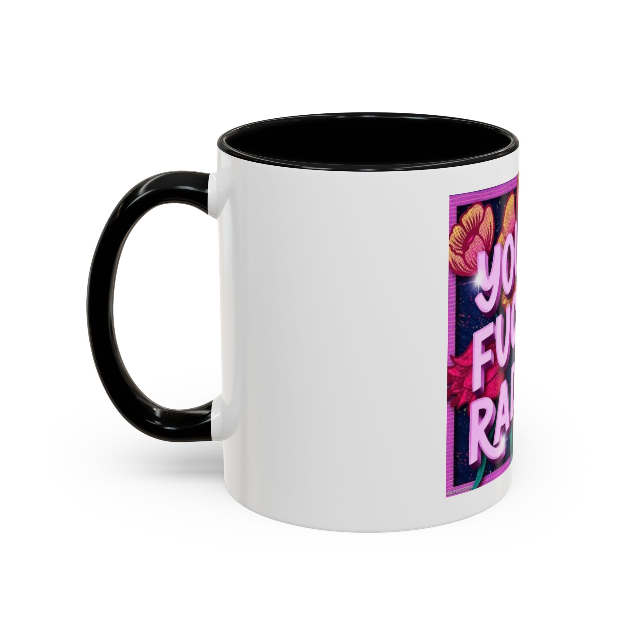 You Are Radiant Coffee Mug (11oz)