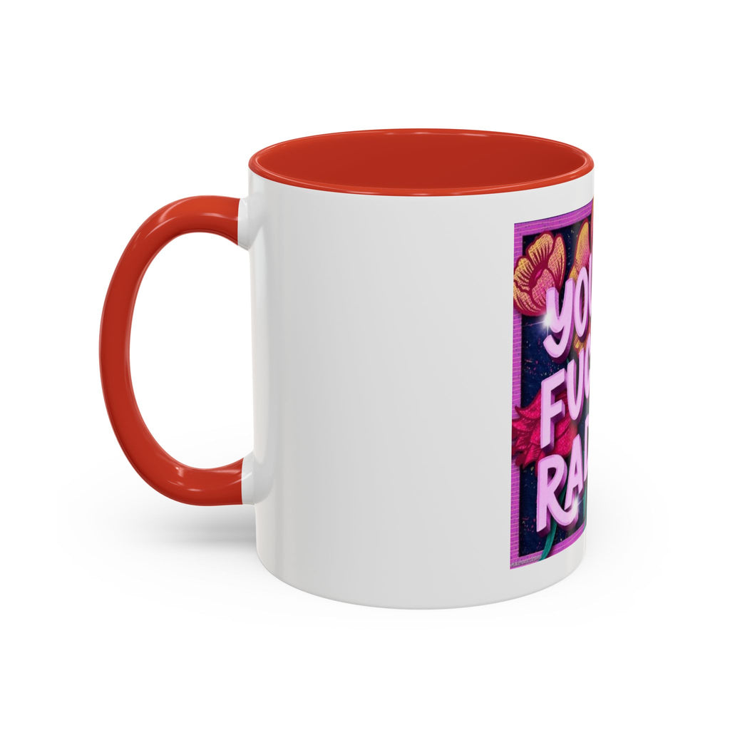You Are Radiant Coffee Mug (11oz)