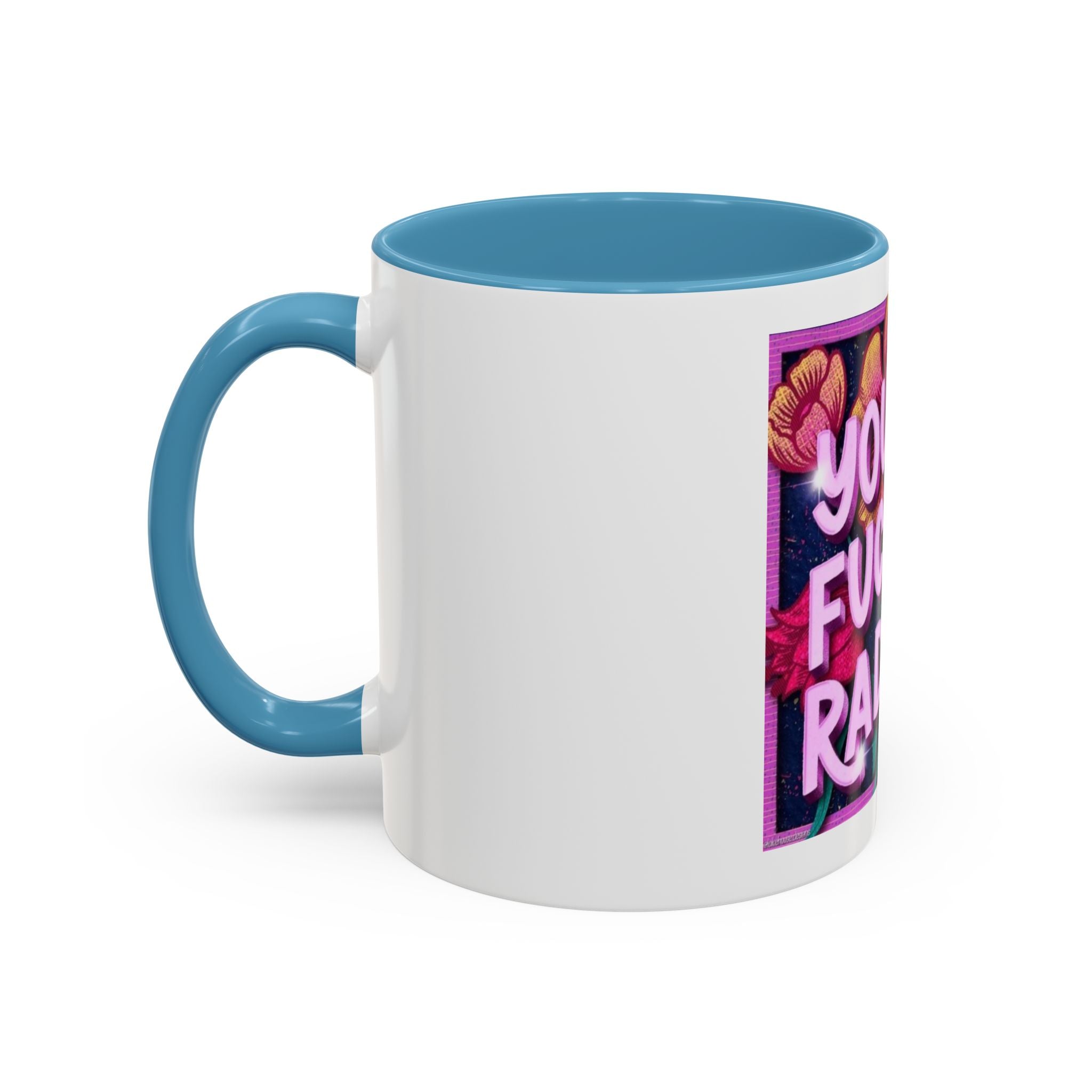 You Are Radiant Coffee Mug (11oz)