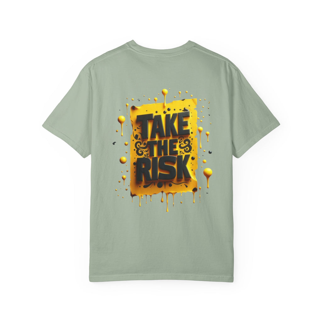 Take The Risk T-shirt