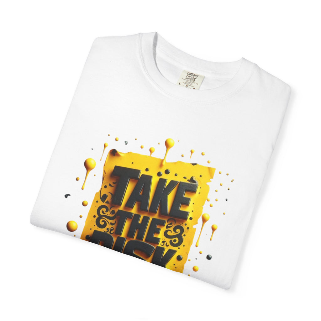 Take The Risk T-shirt