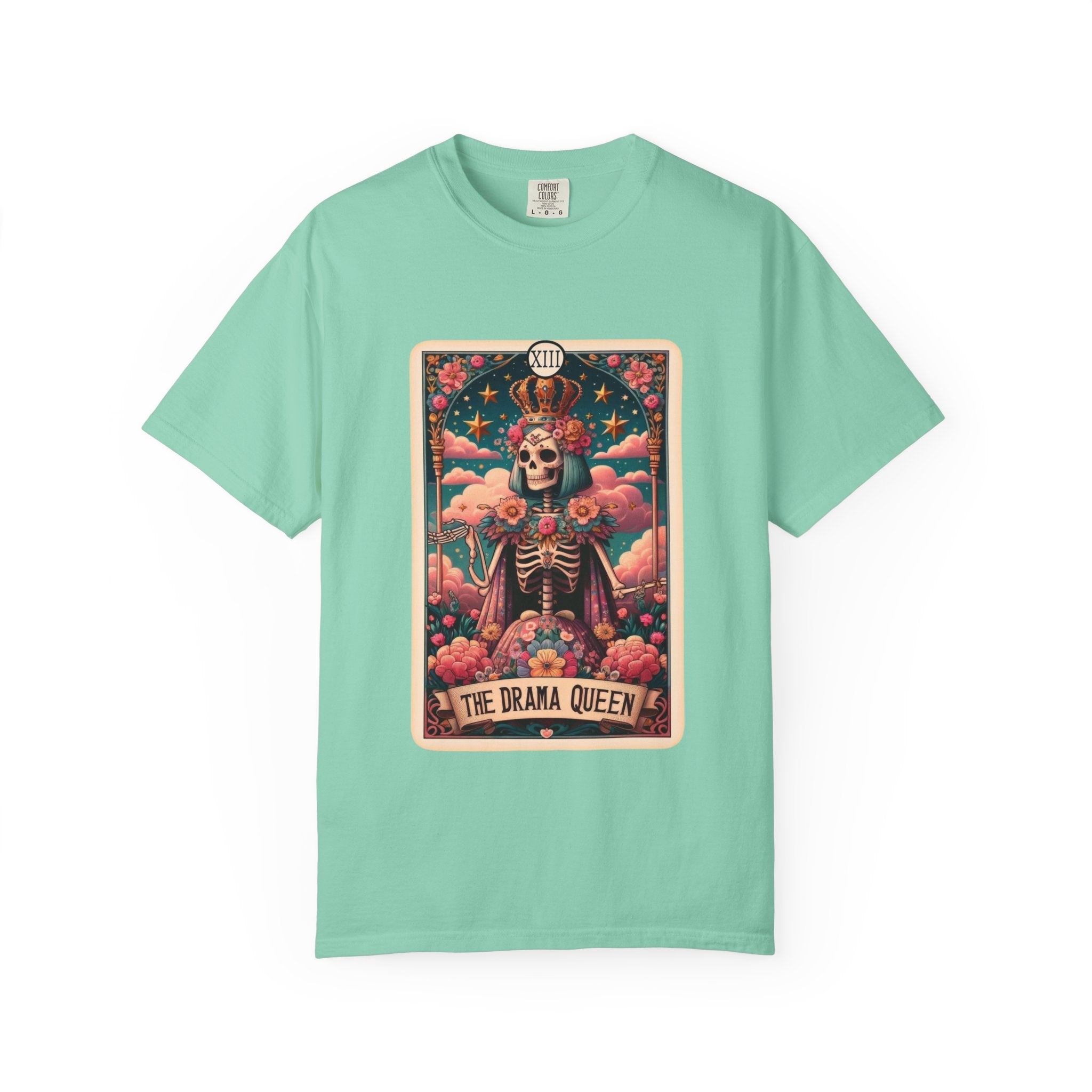 The Drama Queen Unisex Garment-Dyed T-shirt