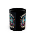 Spiritual Gangster Black Mug (11oz, 15oz)