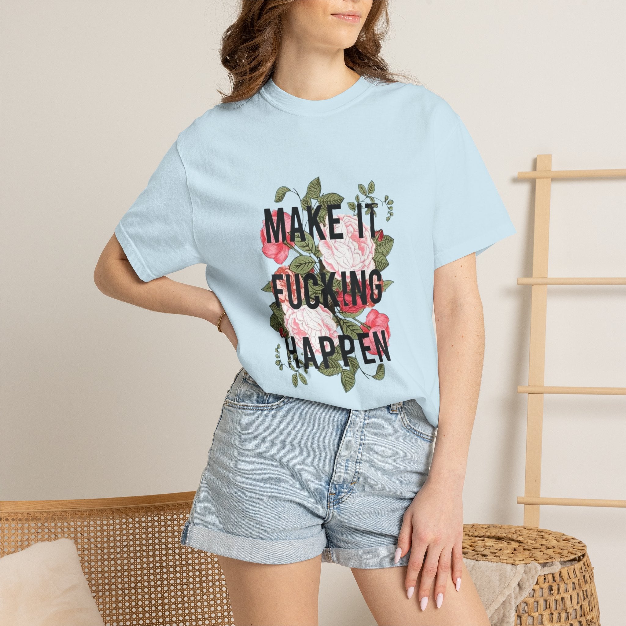 Make it Happen T-shirt