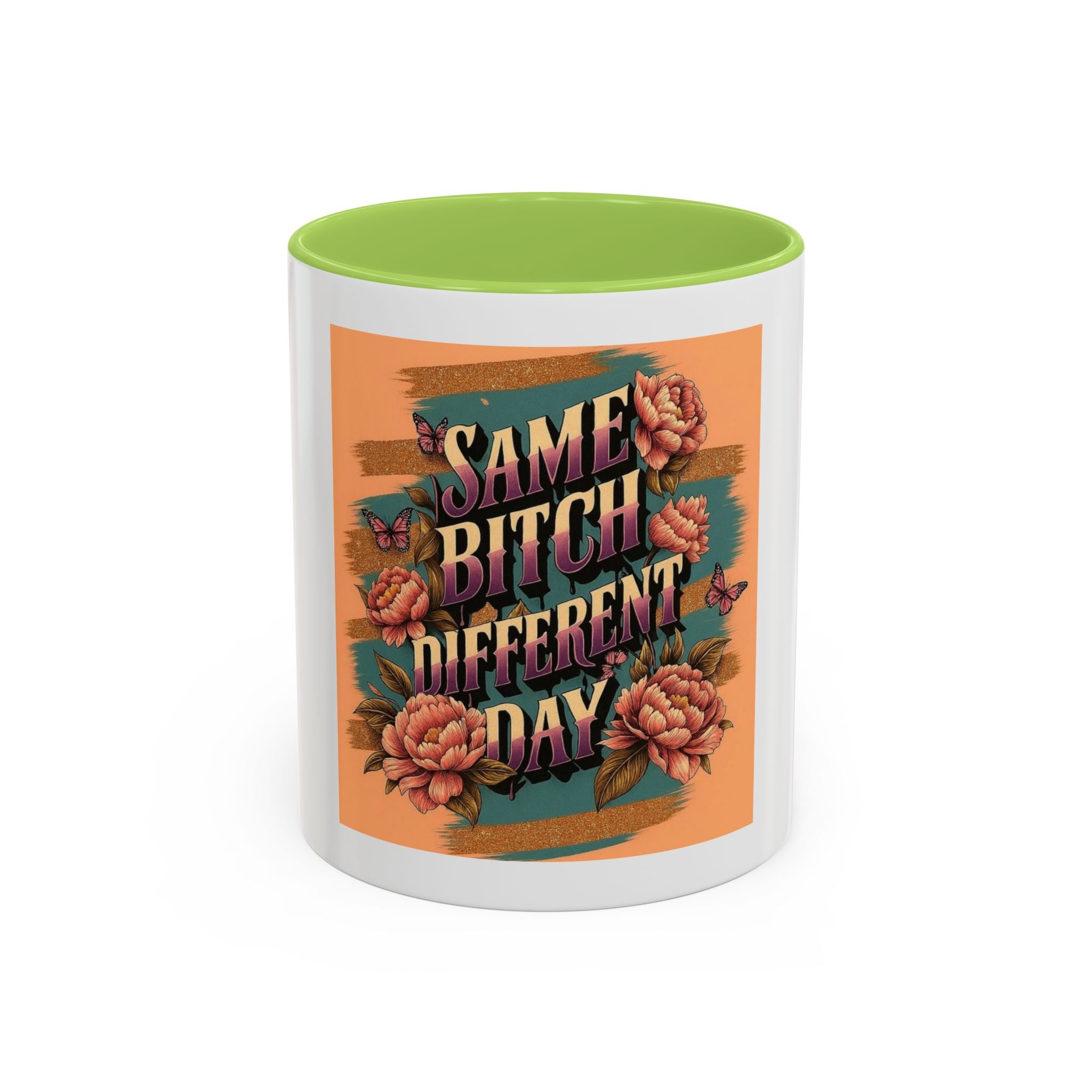 Same Bitch Coffee Mug (11oz)
