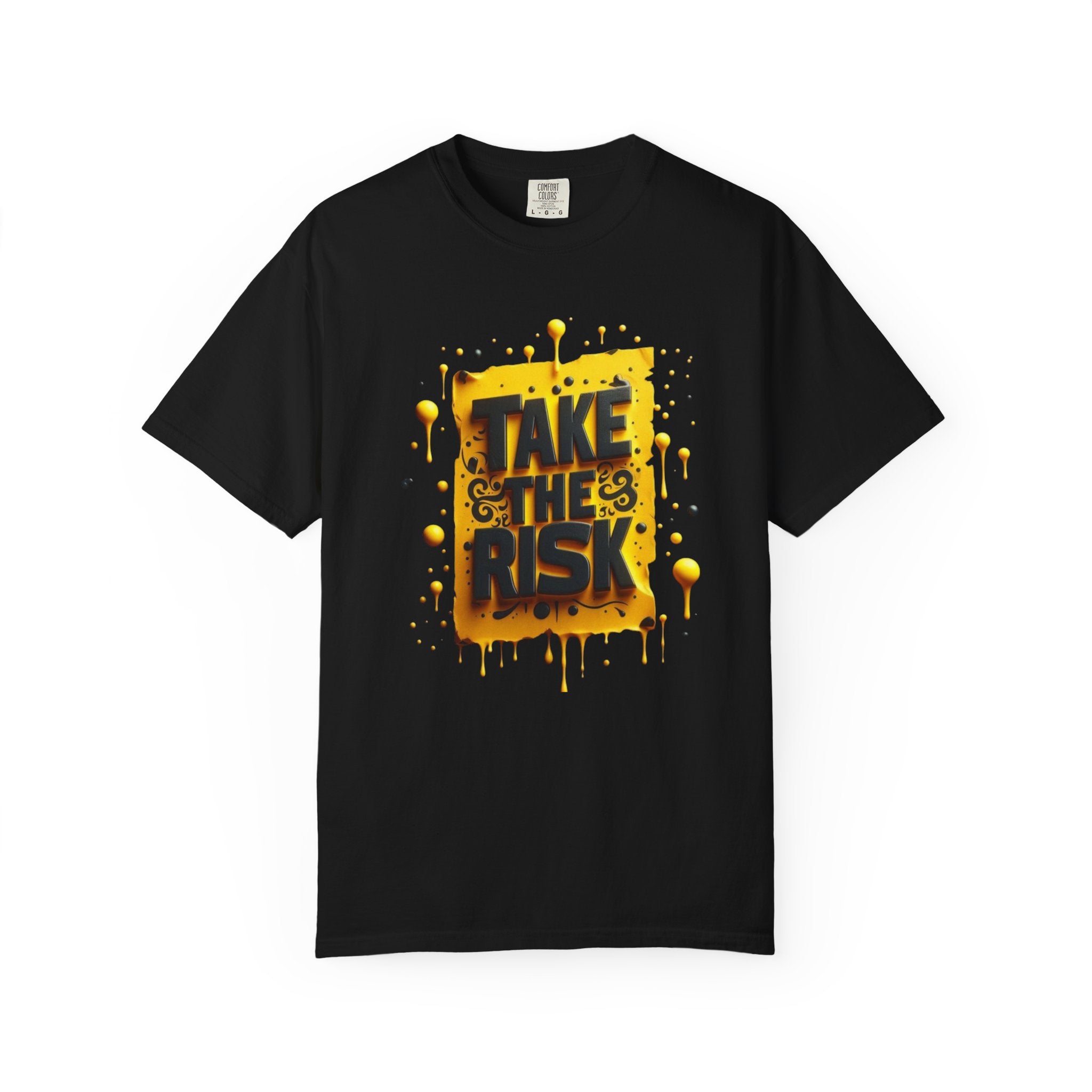 Take The Risk T-shirt