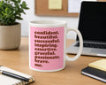 Confident Self Beiief Coffee Mug 11oz