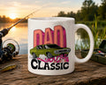 Dad Your'e a Classic Coffee Mug 11oz