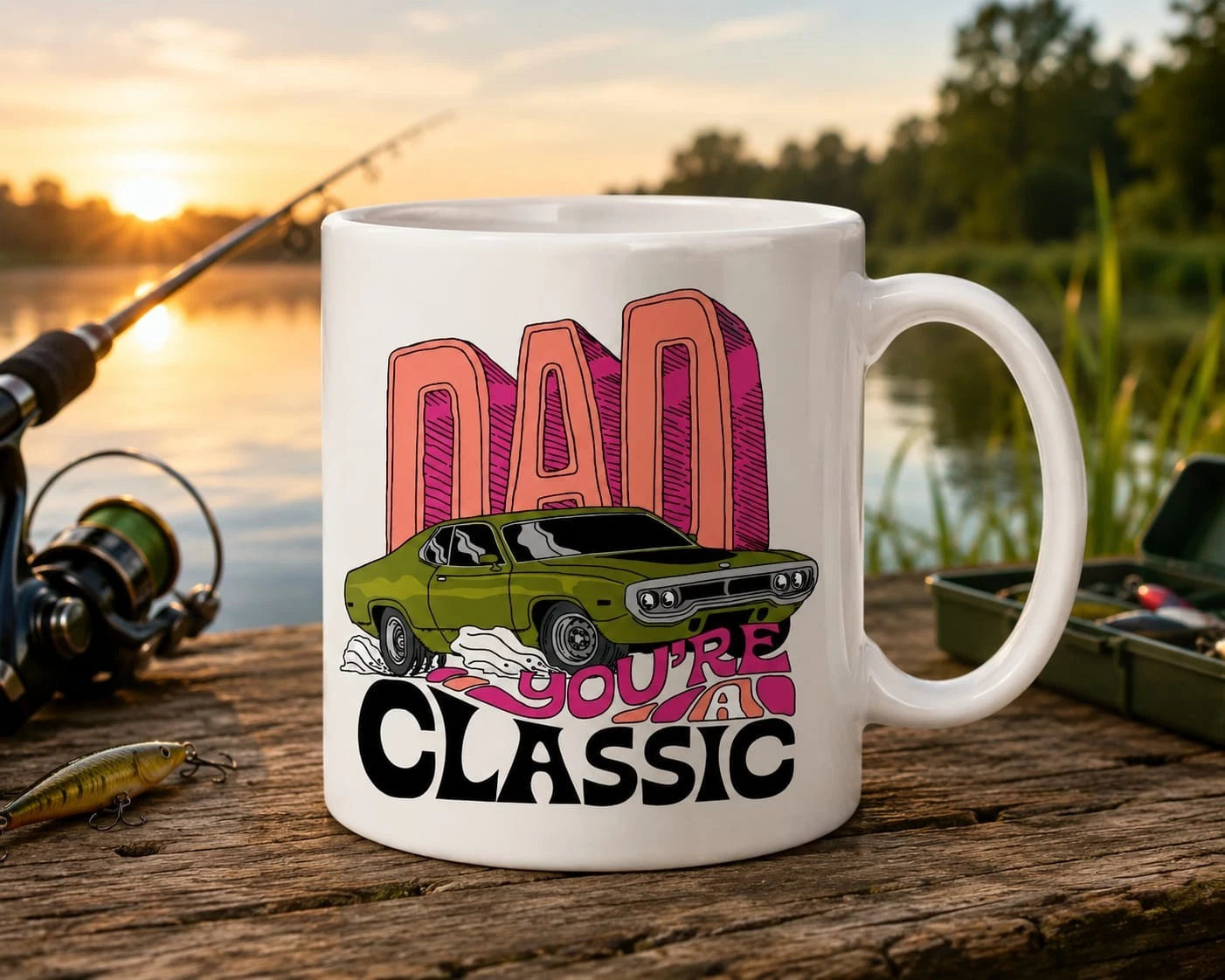 Dad Your'e a Classic Coffee Mug 11oz