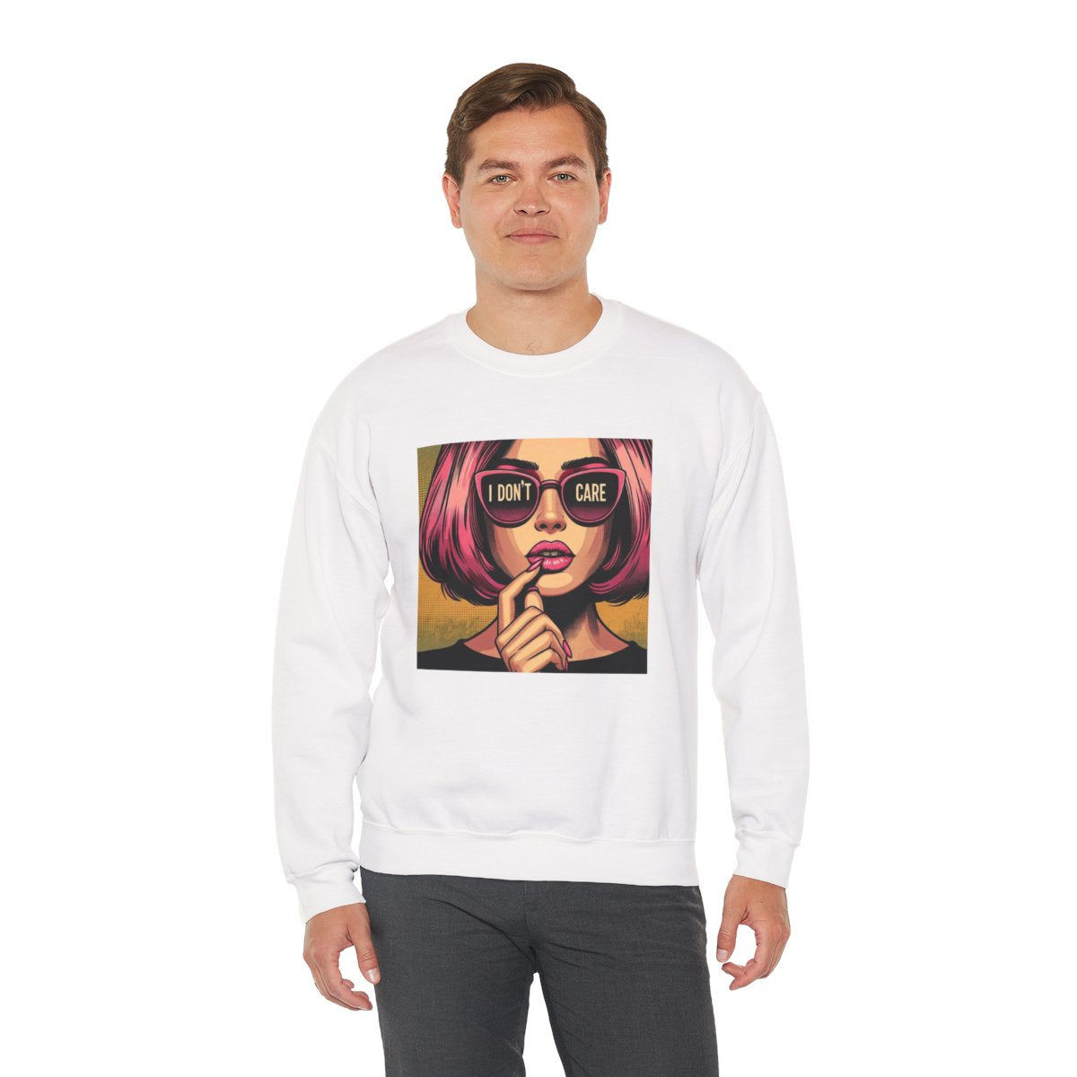 I Don't Care Unisex SweatShirt