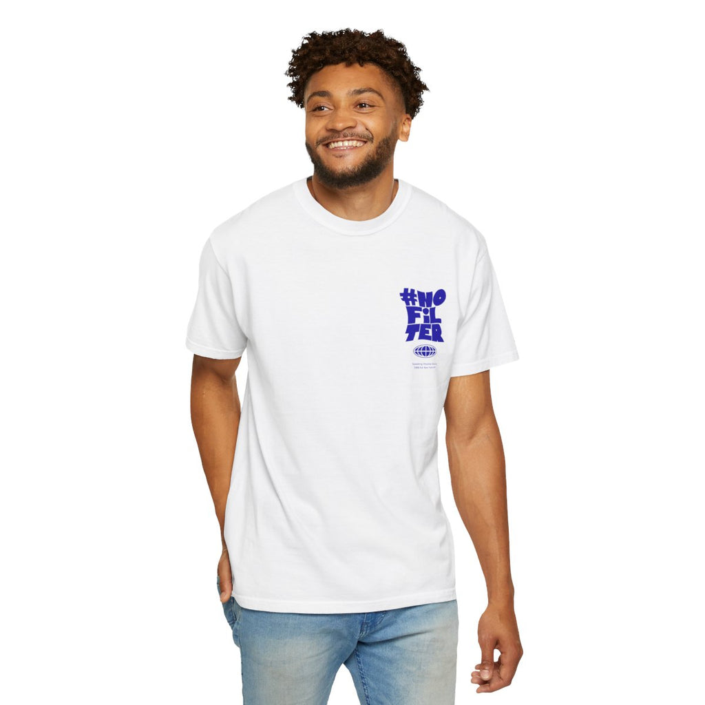 #No Filter Unisex T-Shirt