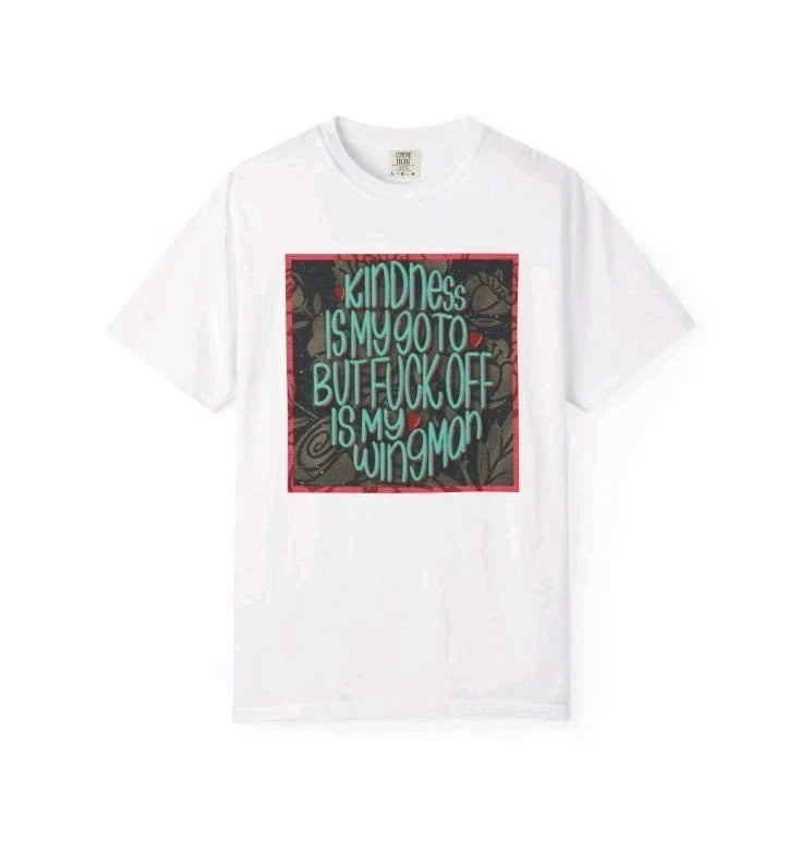 Kindness & Wingman T-Shirt